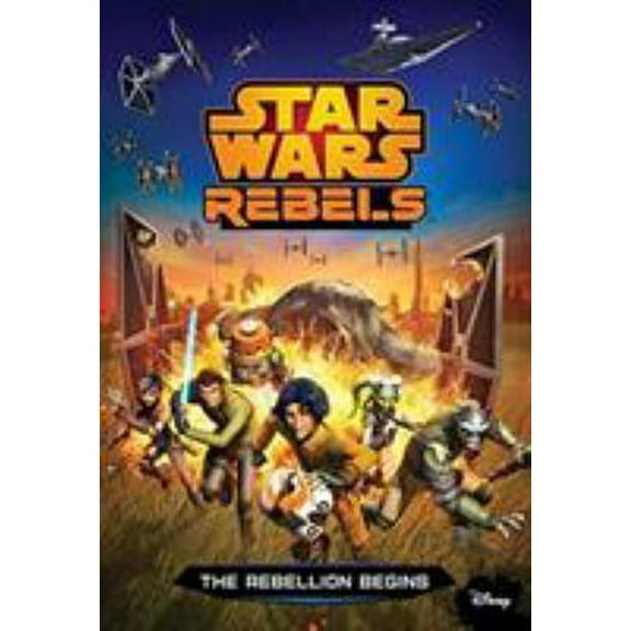 Pre-Owned Star Wars Rebels: The Rebellion Begins (Paperback) 148471475X 9781484714751