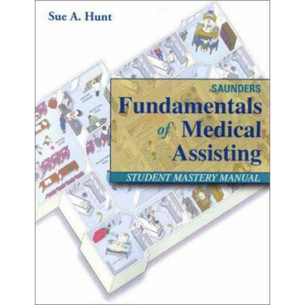 Saunders Fundamentals of Medical Assisting (Book with CDROM), Hunt MA