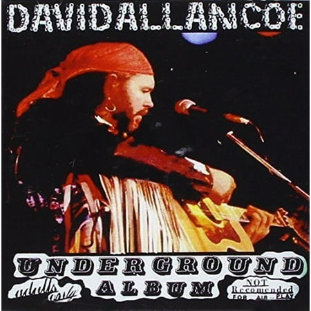 DAVID ALLAN COE - UNDERGROUND ALBUM (The Best Of David Allan Coe)