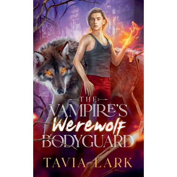 The Vampire's Werewolf Bodyguard, (Paperback)