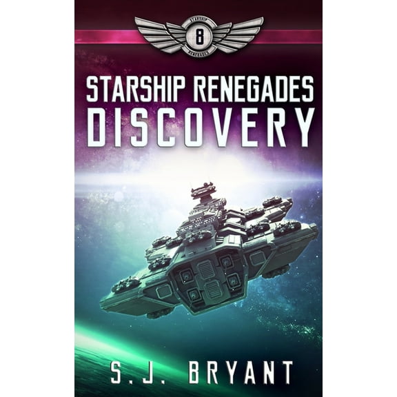 Starship Renegades: Starship Renegades: Discovery (Paperback)
