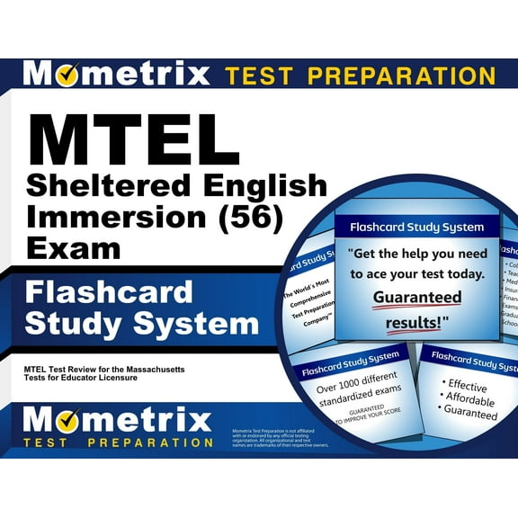 MTEL Sheltered English Immersion (56) Exam Flashcard Study System : MTEL Test Practice Questions and Exam Review for the Massachusetts Tests for Educator Licensure (Cards)