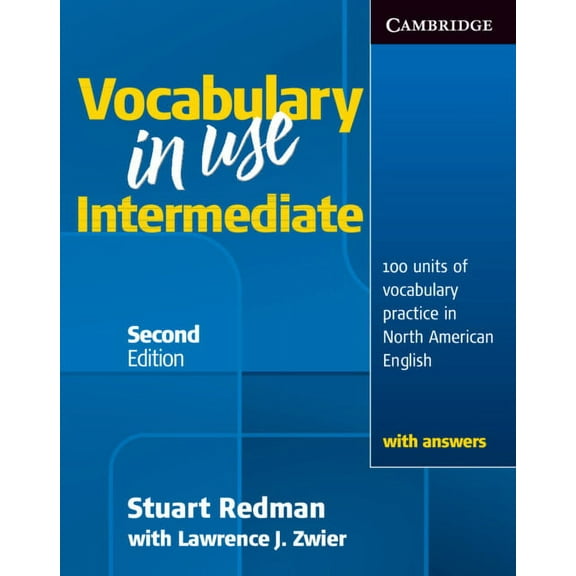 Vocabulary in Use Vocabulary in Use Intermediate: 100 Units of Vocabulary Practice in North American English, (Paperback)