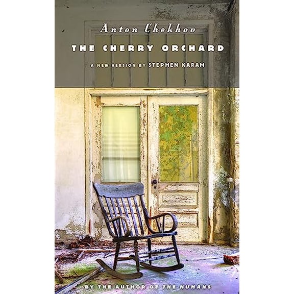Pre-Owned The Cherry Orchard (Paperback) 155936551X 9781559365512