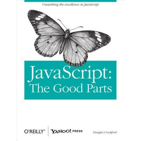 JavaScript: The Good Parts - eBook (Javascript The Best Parts)