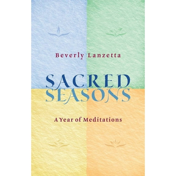 Sacred Seasons, (Paperback)