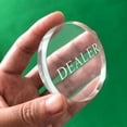 thumbnail image 2 of Transparent Dealer Button - Crystal Casino Dealer for Tournaments, Craps, and Card Games, 2 of 4