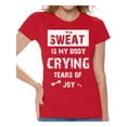 thumbnail image 1 of Funny Gym Shirts for Women Sweat is My Body White Ladies Tee Shirt Workout Theme Women's Gym Clothing Ladies T-Shirt Bodybuilding Motivation T Shirts, 1 of 4