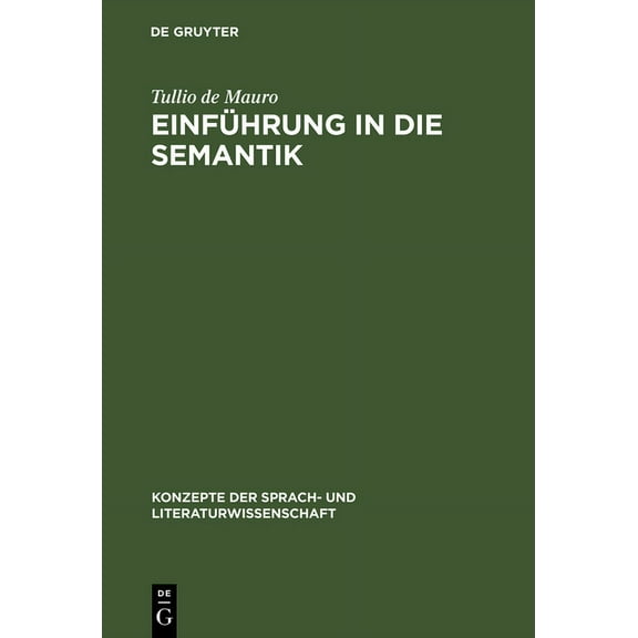 Konzepte Der Sprach- Und Literaturwissen EinfÃ¼hrung in die Semantik, Book 27, (Hardcover)
