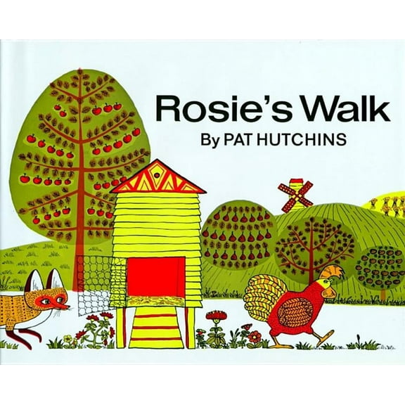 Rosie's Walk - Hardcover
