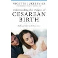 thumbnail image 3 of Comprendre les Dangers de la Naissance Césarienne: Prendre des Décisions Éclairées, 3 of 3