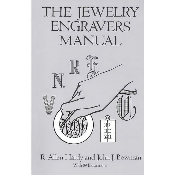 Dover Crafts: Jewelry Making & Metal The Jewelry Engravers Manual, (Paperback)