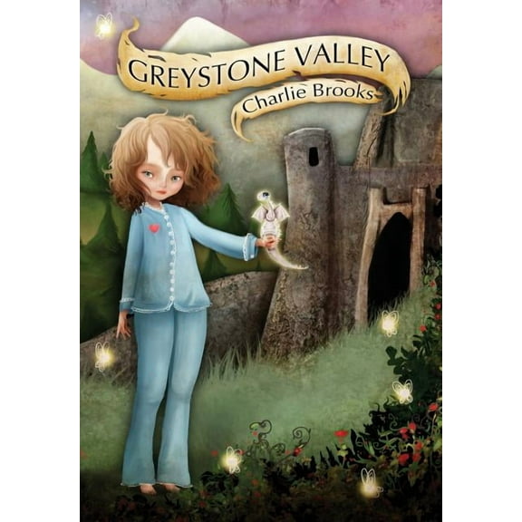 Greystone Valley Greystone Valley, Book 1, (Hardcover)