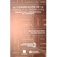 thumbnail image 1 of La comunicación de la ciencia y la tecnología Editorial Porrúa 9786070937958, 1 of 2