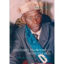 Coutumes traditions et proverbes vilis, (Paperback)