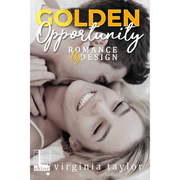 Romance by Design Golden Opportunity, (Paperback)