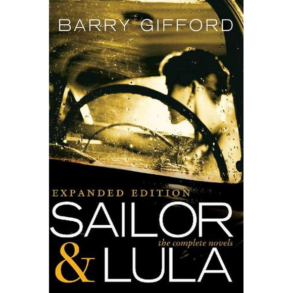 Sailor & Lula, Expanded Edition : The Complete Novels (Paperback)