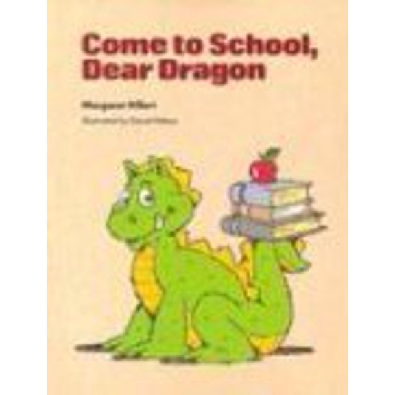 Pre-Owned Come to School Dear Dragon, Softcover, Beginning to Read (Paperback) 0813656338 9780813656335