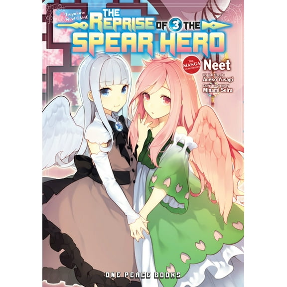 The Reprise of the Spear Hero The Reprise of the Spear Hero Volume 3: The Manga Companion, (Paperback)