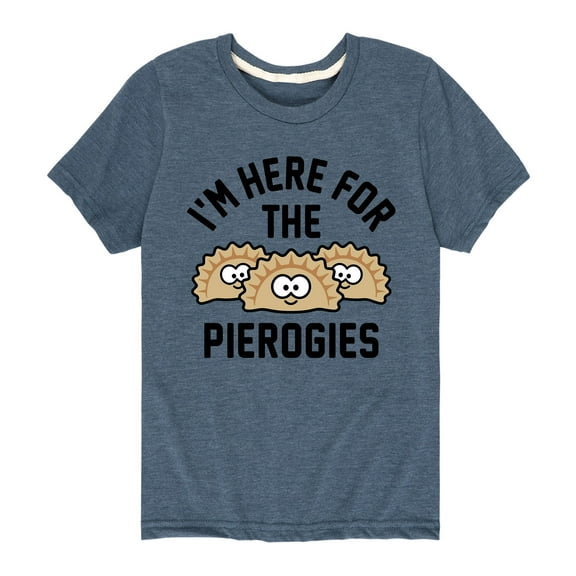 Instant Message - Im Here For The Pierogies - Toddler and Youth Sleeve T-Shirt