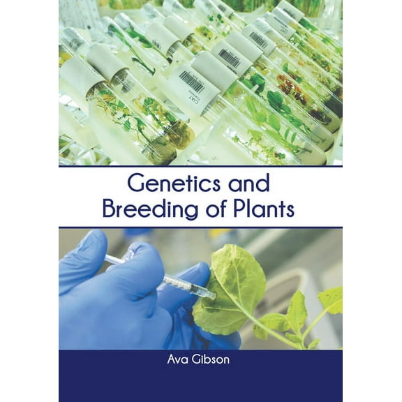 Genetics and Breeding of Plants, (Hardcover)