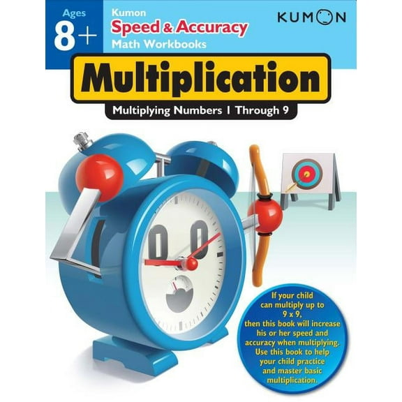 Kumon Speed & Accuracy Multiplication: Multiplying Numbers 1 Through 9, (Paperback)