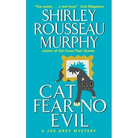 Joe Grey Mysteries (Paperback): Cat Fear No Evil (Paperback)