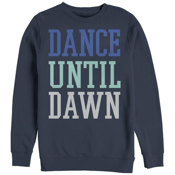 Women's CHIN UP Dance Until Dawn  Sweatshirt Navy Blue Large