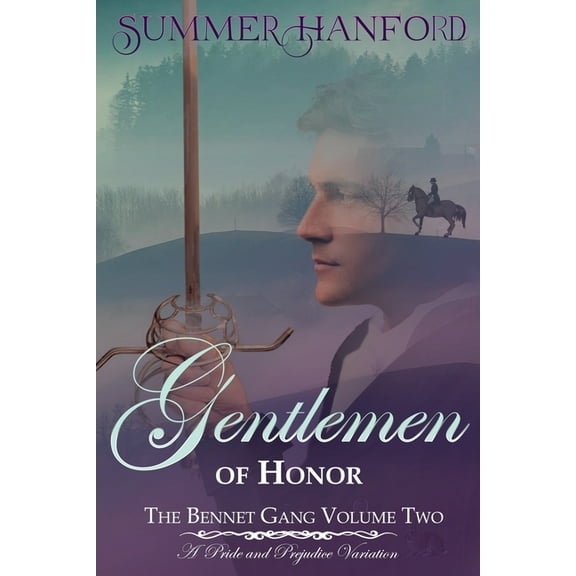 Pride and Prejudice Variations Gentlemen of Honor - The Bennet Gang Volume Two, (Paperback)