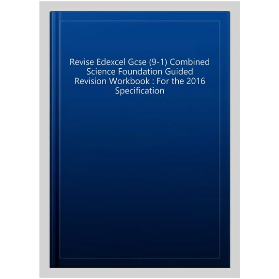 Revise Edexcel Gcse (9-1) Combined Science Foundation Guided