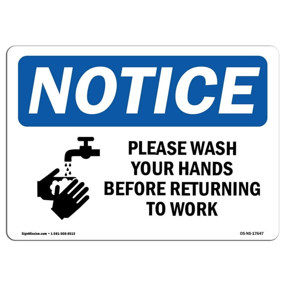 SignMission OS-NS-RD-710-L-17647 Osha Notice Sign - Please Wash Your Hands Before