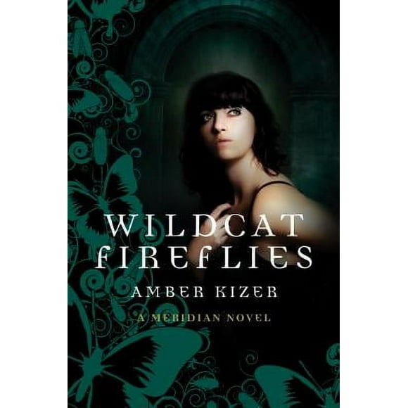 Wildcat Fireflies : A Meridian Novel