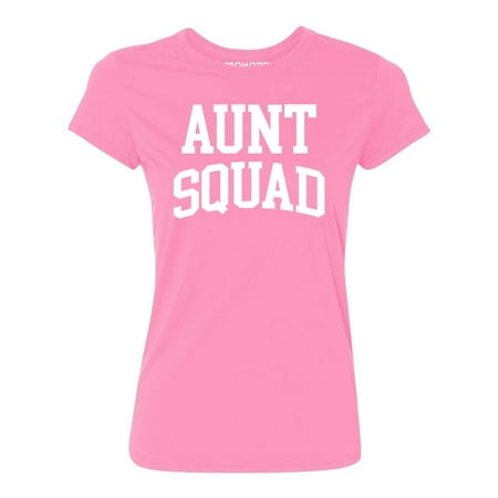 Aunt Squad Birthday Pregnancy Mother's Day Gift Women's T-shirt, S, Azalea