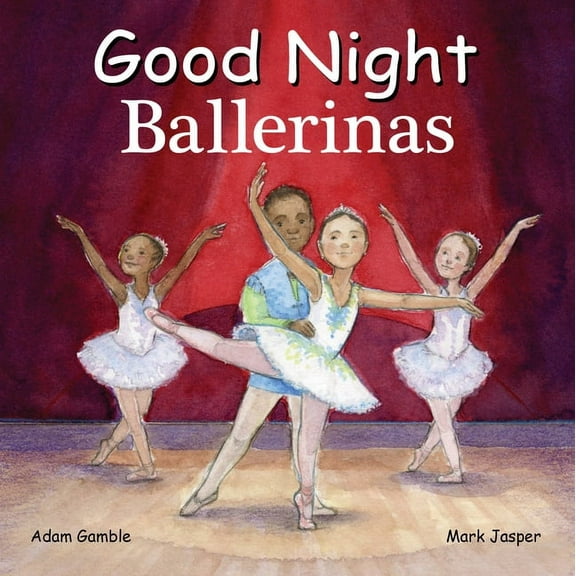 Good Night Our World Good Night Ballerinas, (Board Book)