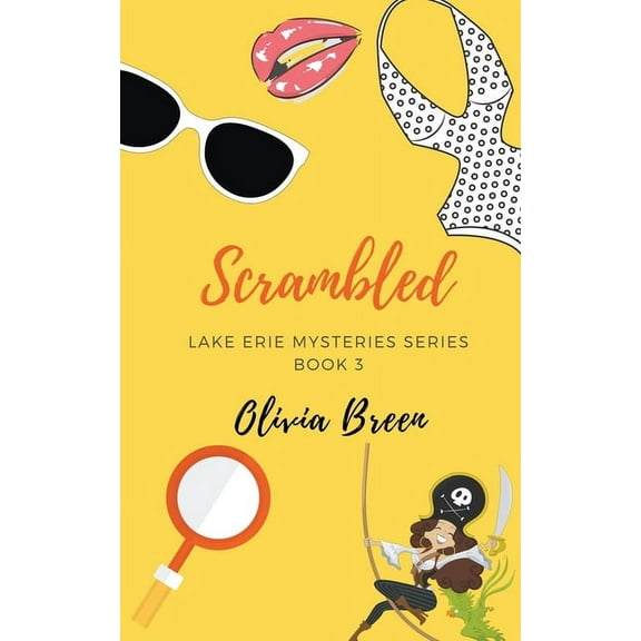 Lake Erie Mysteries Scrambled, Book 3, (Paperback)