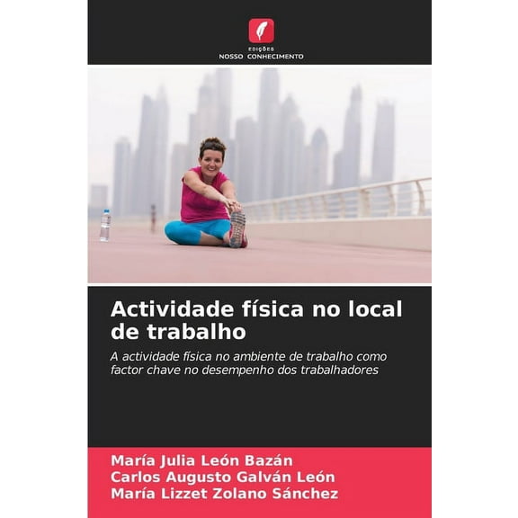 Actividade fÃsica no local de trabalho, (Paperback)