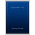 thumbnail image 1 of Pre-Owned Integrated Math, Course 3, Student Edition Hardcover, 1 of 1