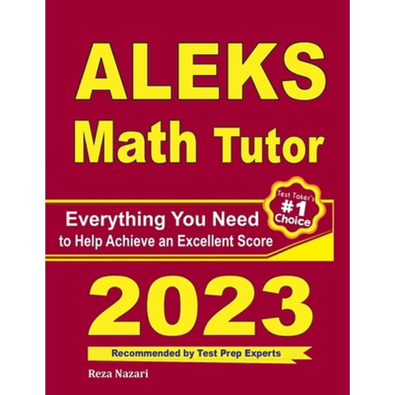 Pre-Owned ALEKS Math Tutor: Everything You Need to Help Achieve an Excellent Score (Paperback) 1646129202 9781646129201