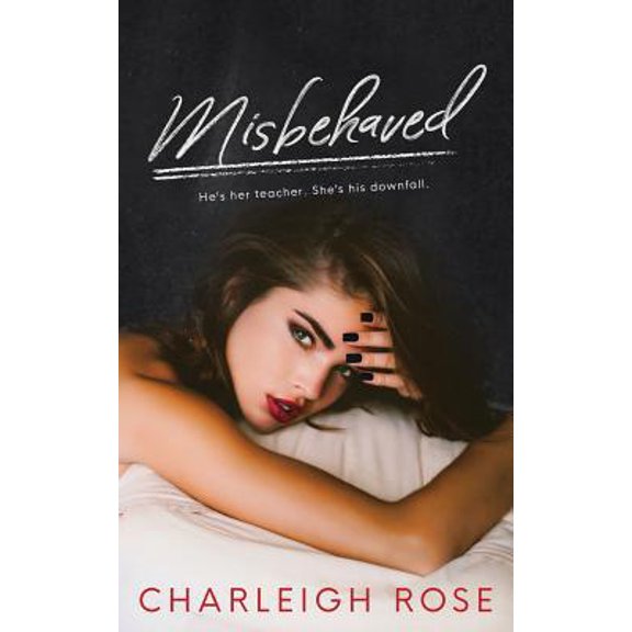 Pre-Owned Misbehaved (Paperback) 1546419438 9781546419433