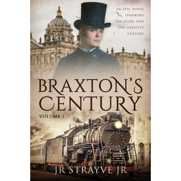 Braxton's Century, Vol 1, (Paperback)