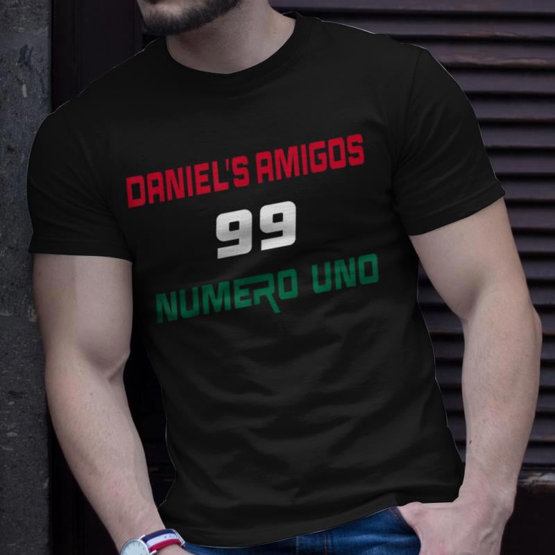 Im A Fan Of The Daniels Amigos Numero Uno TShirt