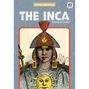 Ancient Civilizations: The Inca (Hardcover)