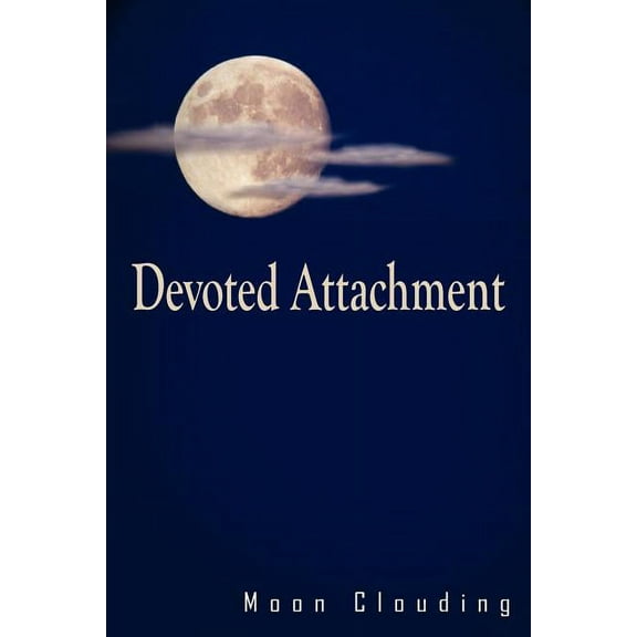 Devoted Attachment