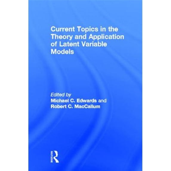 Pre-Owned Current Topics in the Theory and Application of Latent Variable Models, (Hardcover)