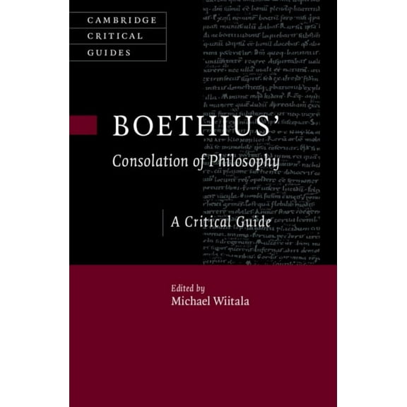 Cambridge Critical Guides Boethius' 'Consolation of Philosophy', (Hardcover)