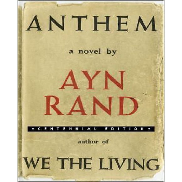 Anthem By Rand, Ayn/ Peikoff, Leonard (INT)