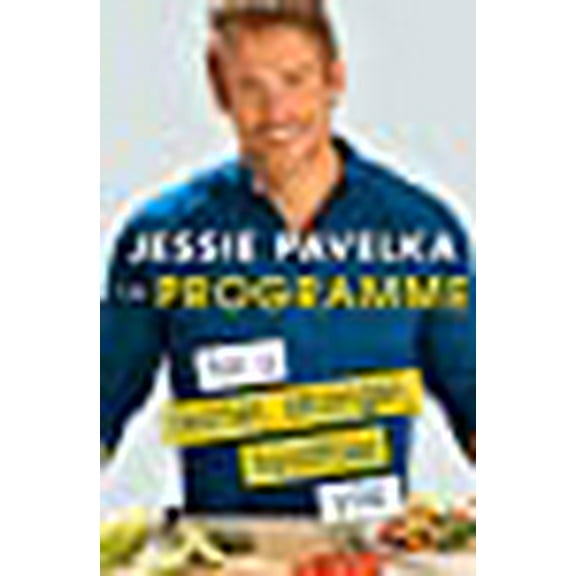 The Programme: For a Leaner, Stronger, Healthier You (Paperback)