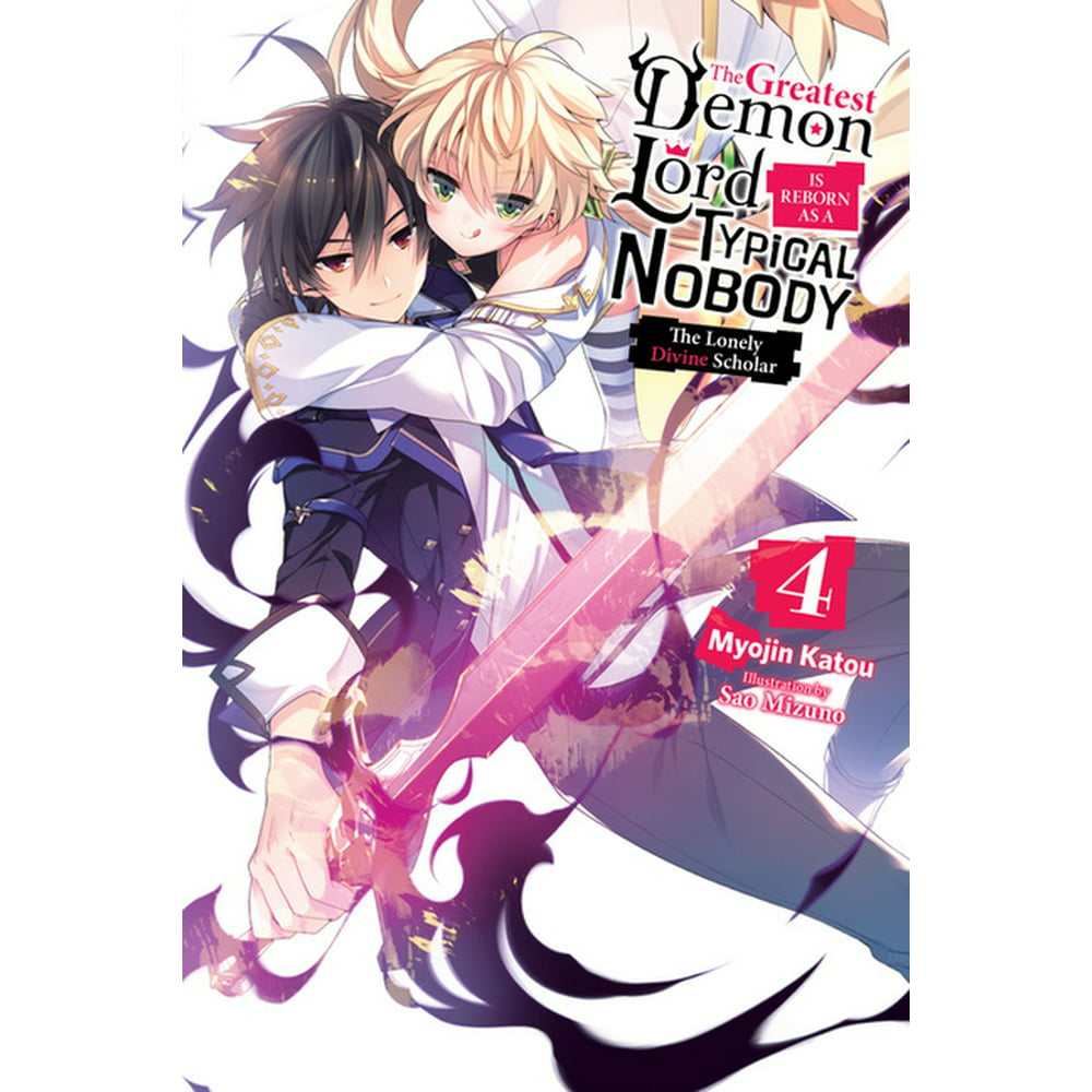 The Greatest Demon Lord is Reborn as a Typical Nobody, (Light Novel