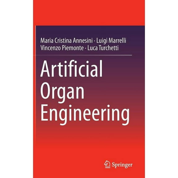 Artificial Organ Engineering, (Hardcover)