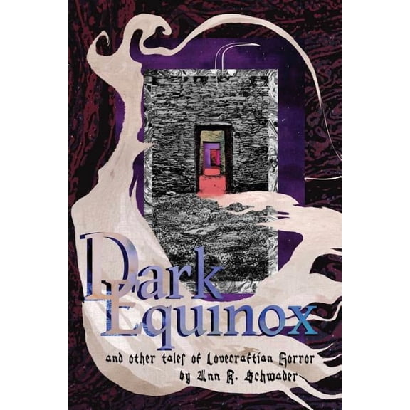 Dark Equinox and Other Tales of Lovecraftian Horror (Paperback)